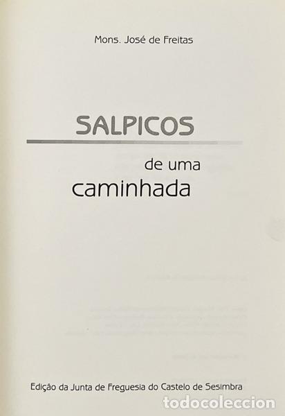 Libros: FREITAS. (Jos&eacute; de) - SALPICOS DE UMA CAMINHADA. - Foto 2