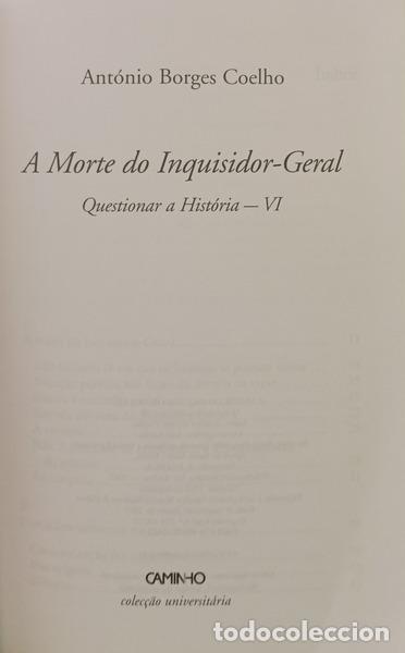 Libros: BORGES COELHO. (Ant&oacute;nio) - A MORTE DO INQUISIDOR-GERAL. - Foto 2