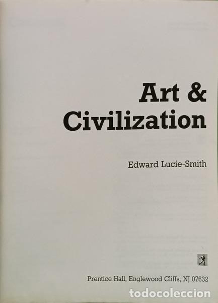 Libros: LUCIE-SMITH. (Edward) - ART & CIVILIZATION. - Foto 2
