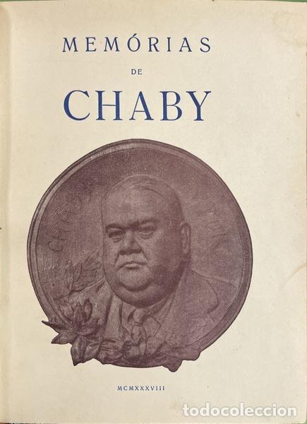 Libros: PINHEIRO. (Chaby) - MEM&Oacute;RIAS DE CHABY.
