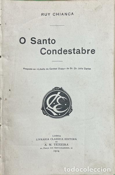 Livros em segunda m&atilde;o: CHIANCA. (Rui) - O SANTO CONDESTABRE.