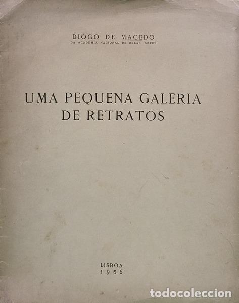 Libros: MACEDO. (Diogo de) - UMA PEQUENA GALERIA DE RETRATOS.