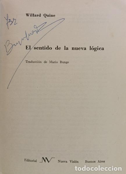 Libros: QUINE. (Willard) - EL SENTIDO DE LA NUEVA L&Oacute;GICA. - Foto 2