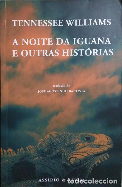 Libros: WILLIAMS. (Tennessee) - A NOITE DA IGUANA E OUTRAS HIST&Oacute;RIAS. - Foto 1