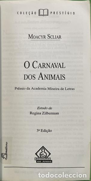 Libros: SCLIAR. (Moacyr) - O CARNAVAL DOS ANIMAIS. [3.&ordf; EDI&Ccedil;&Atilde;O] - Foto 2