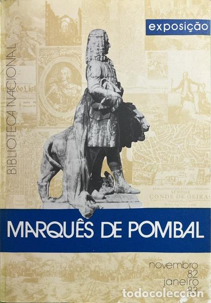 Libros: MARQU&Ecirc;S DE POMBAL: EXPOSI&Ccedil;&Atilde;O. - Foto 1