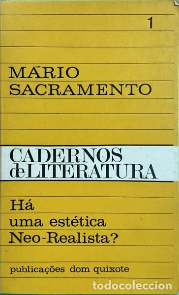 Libros: SACRAMENTO. (M&aacute;rio) - H&Aacute; UMA EST&Eacute;TICA NEO-REALISTA?