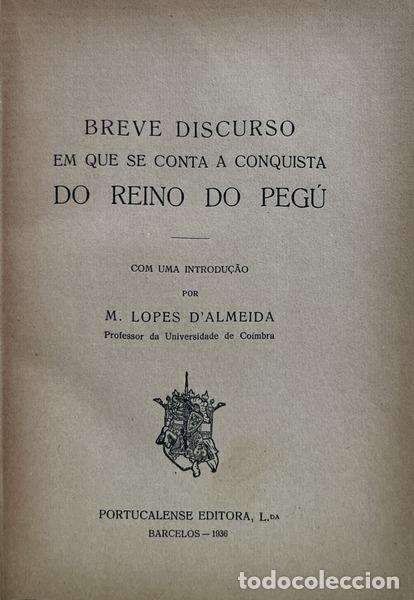 Libros: CONQUISTA DO PEG&Uacute; PELOS PORTUGUEZES.