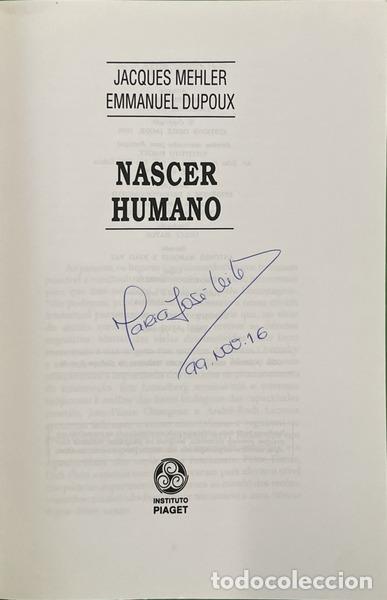 Libros: MEHLER. (Jacques) e Emmanuel Dupoux. - NASCER HUMANO. - Foto 2