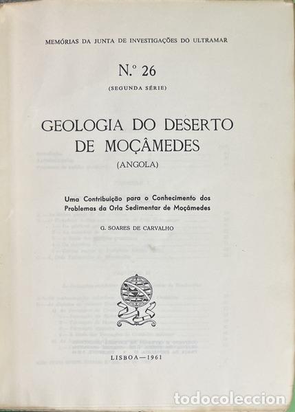 Libros: SOARES DE CARVALHO. (Gaspar) - GEOLOGIA DO DESERTO DE MO&Ccedil;&Acirc;MEDES (ANGOLA).