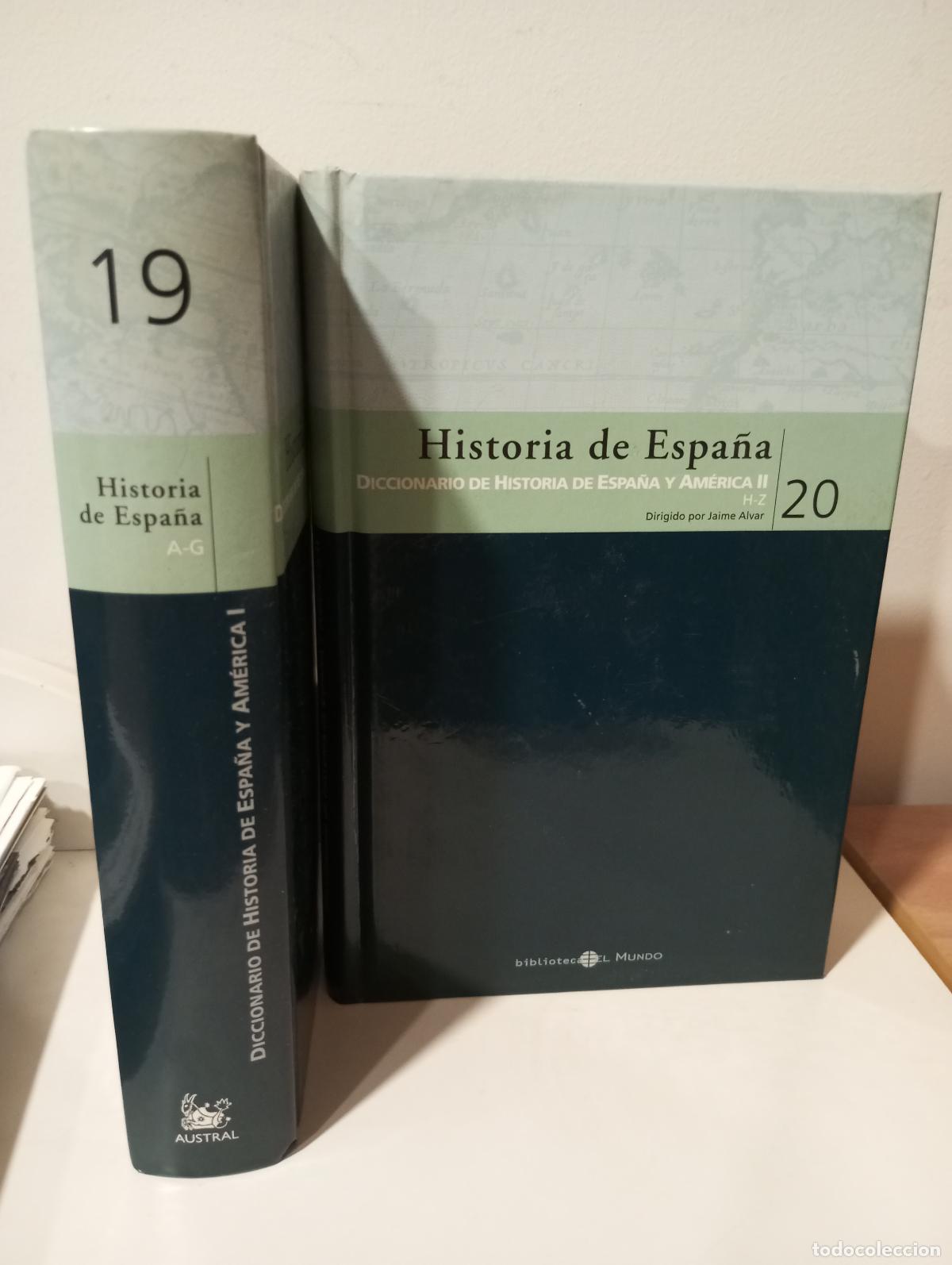 Libri di seconda mano: DICCIONARIO DE HISTORIA DE ESPA&Ntilde;A Y AMERICA 2 TOMOS - Dirigido por Jaime Alvar