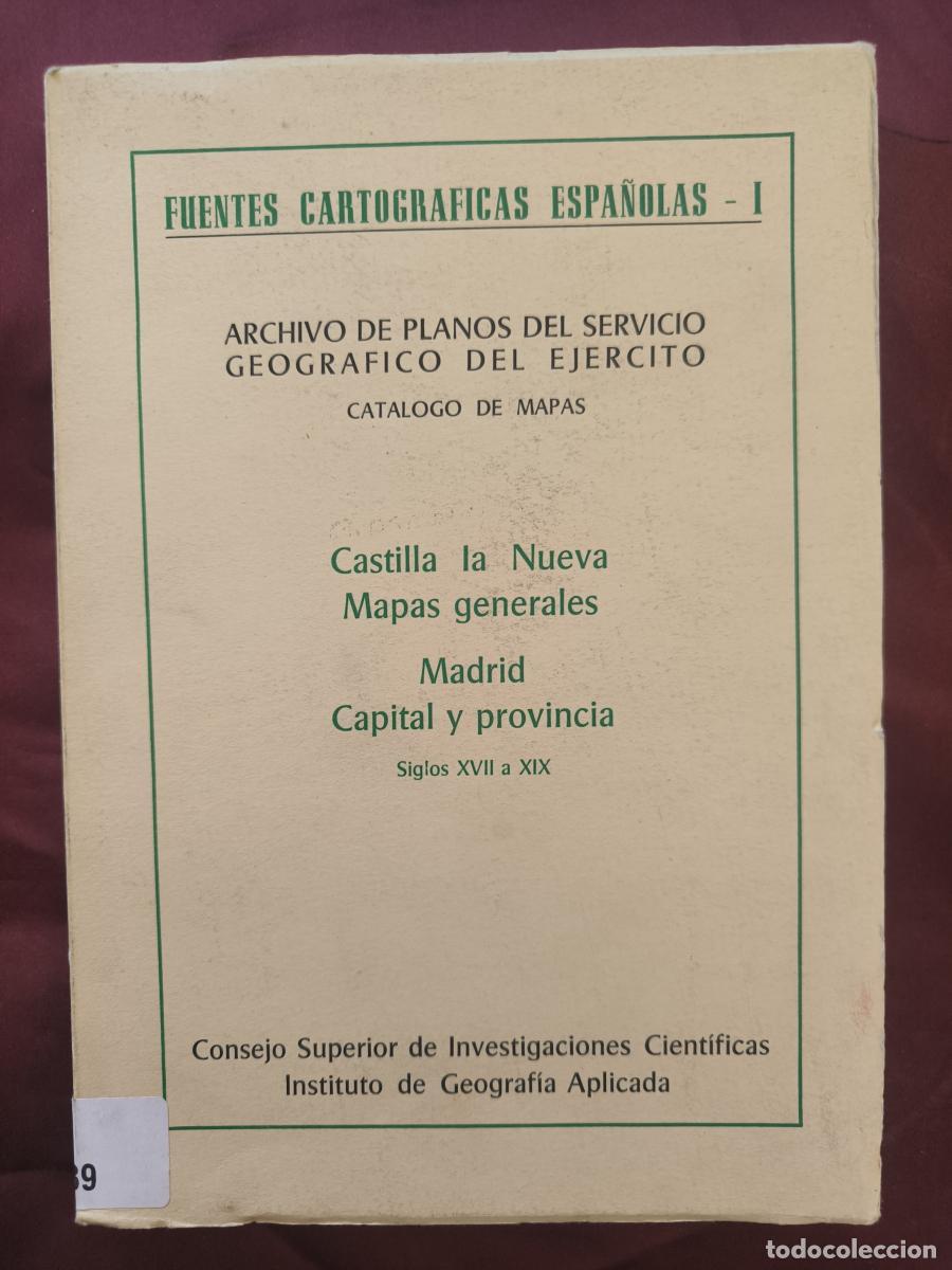 Libros: Fuentes Cartogr&aacute;ficas Espa&ntilde;olas. I: Archivo de Planos del Servicio Geogr&aacute;fico del Ej&eacute;rcito. Cat&aacute;logo