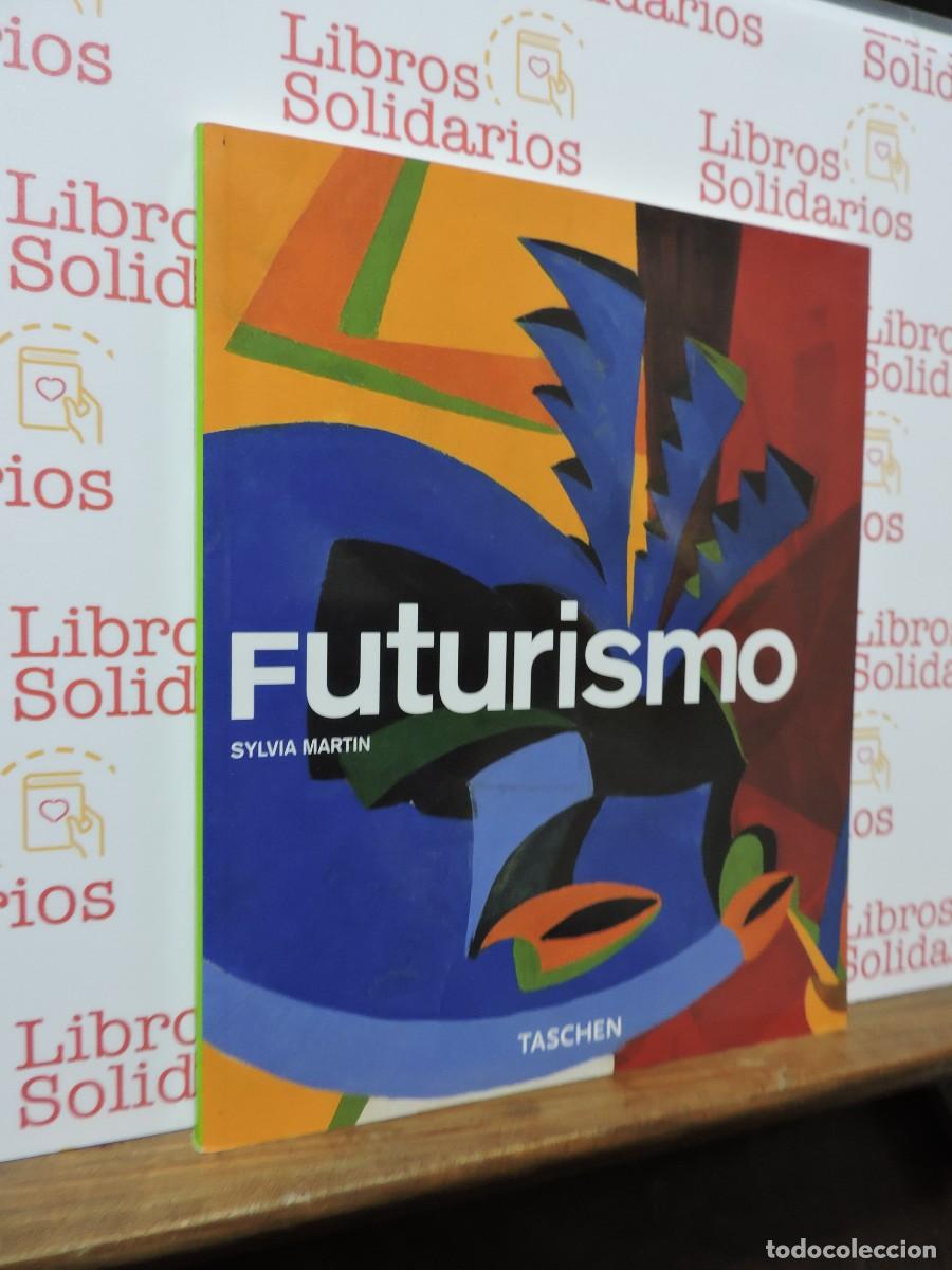 Libros: Futurismo. MART&Iacute;N, Sylvia. Ed. Taschen. 2006