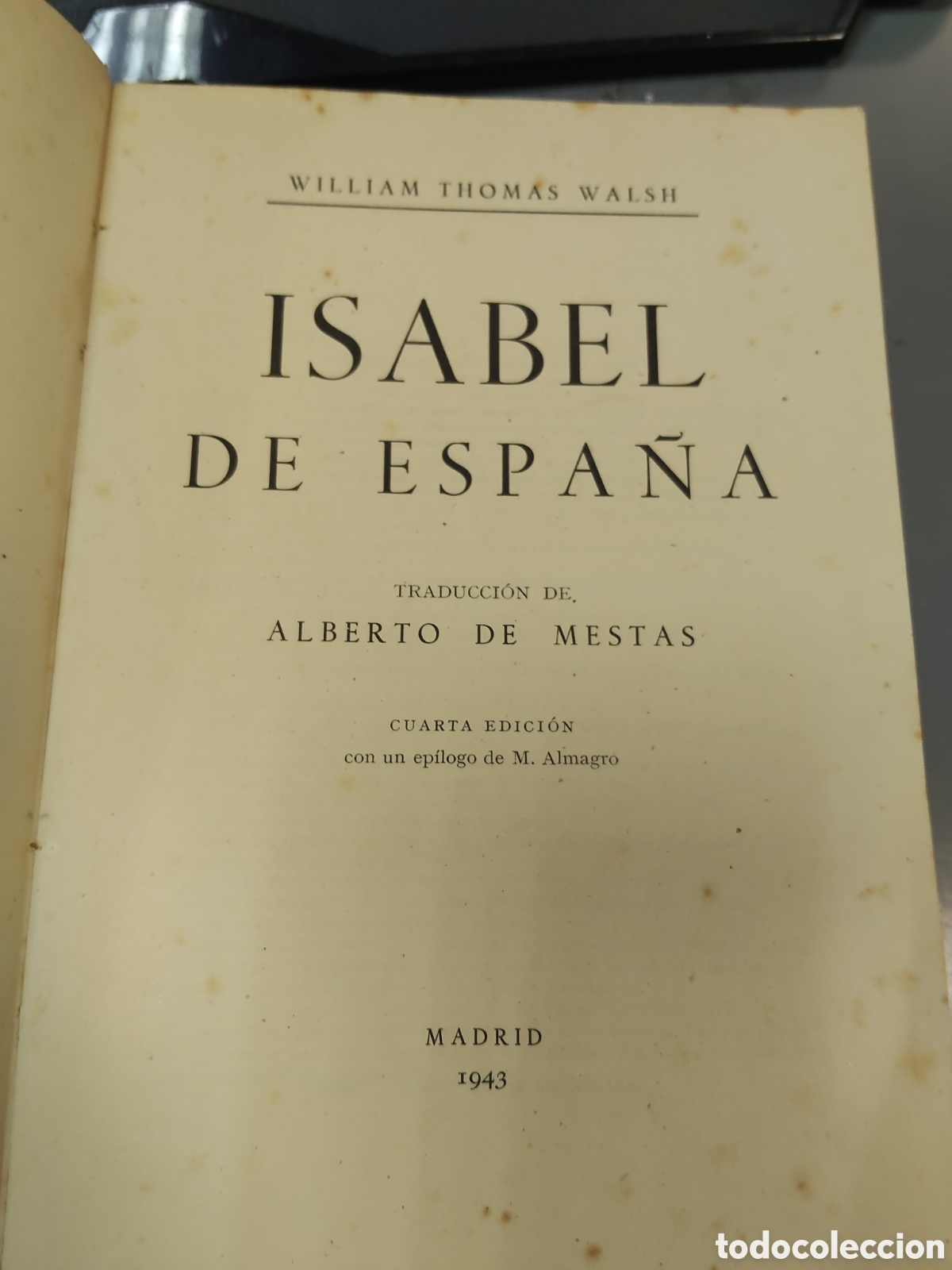Libros: Isabel de Espa&ntilde;a WILLIAM THOMAS WALSH - Foto 2
