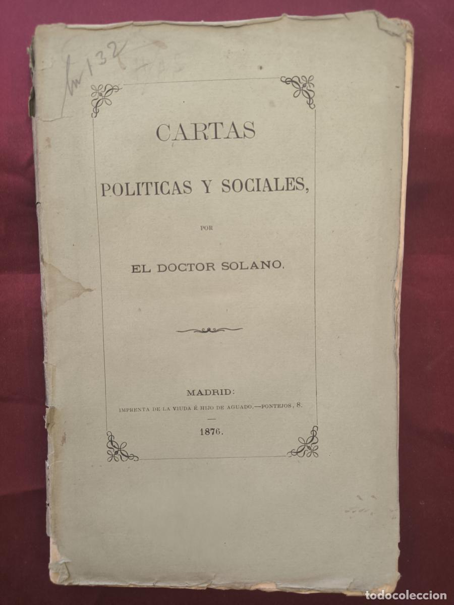 Libros: Cartas pol&iacute;ticas y sociales - El Doctor Solano
