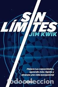 Libros: Sin l&iacute;mites - Jim Kwik - Foto 1