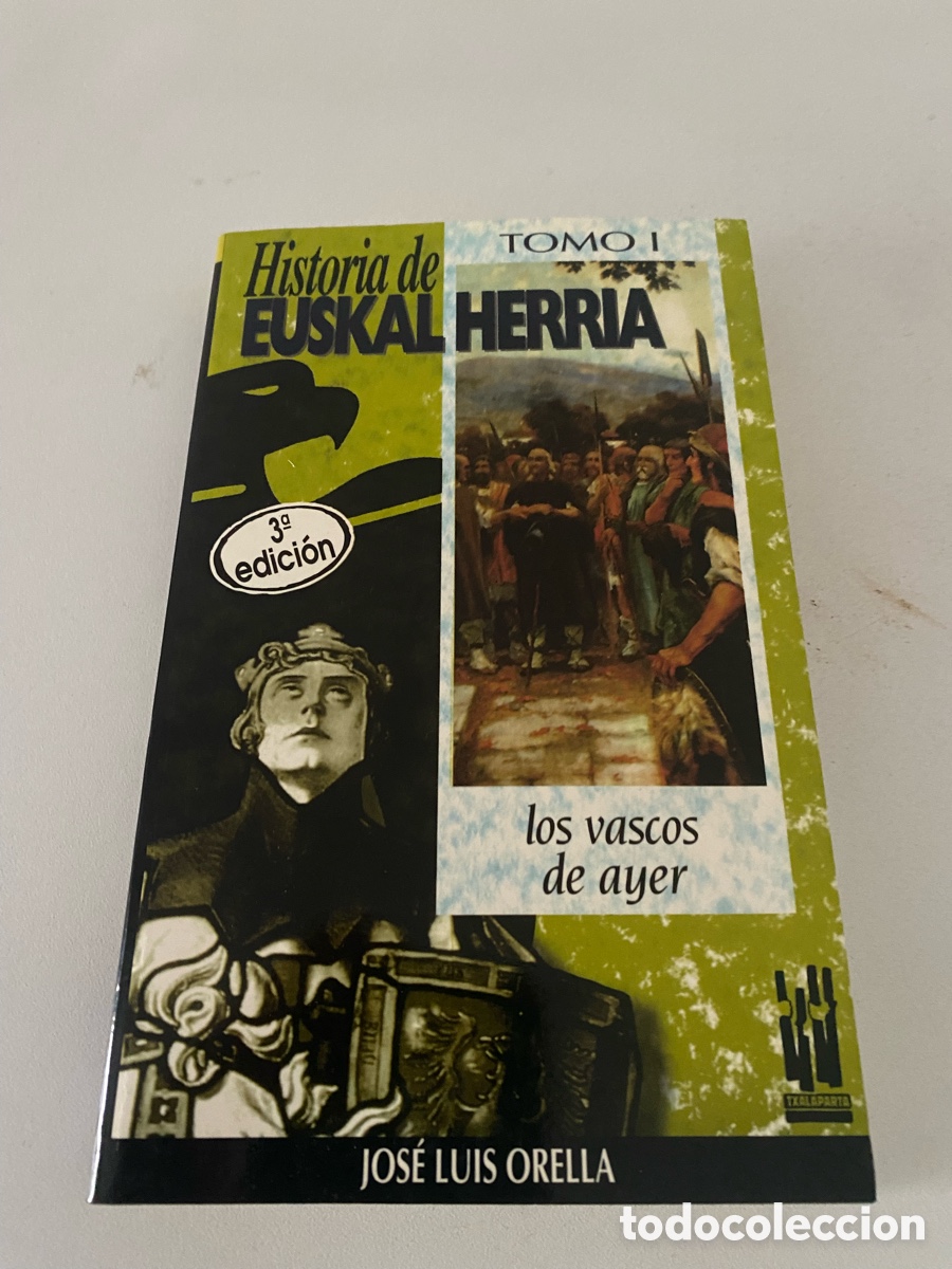 Libros: Historia De Euskal Herria Los Vascos De Ayer Tomo I