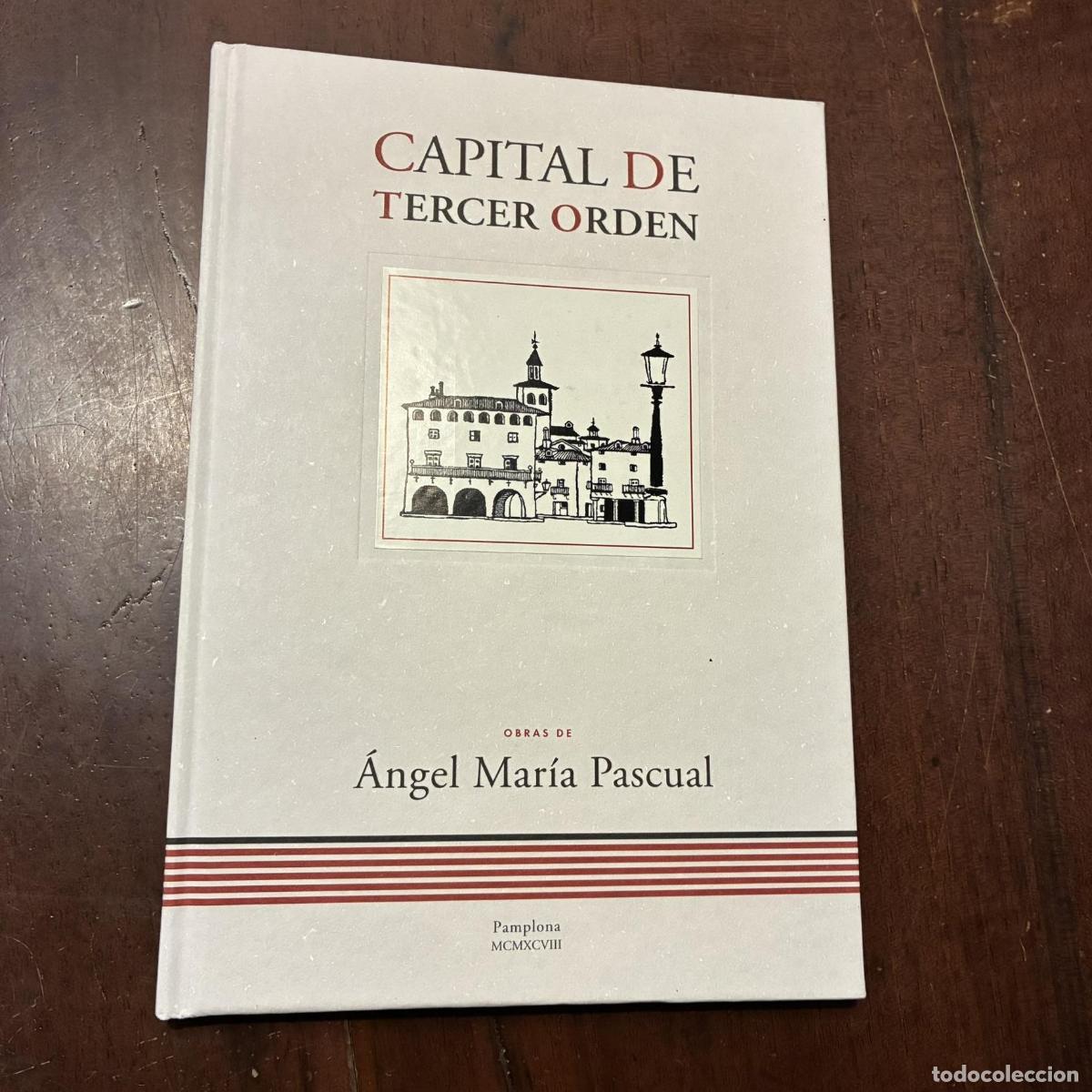 Libros: Capital de tercer orden - &Aacute;ngel Mar&iacute;a Pascual