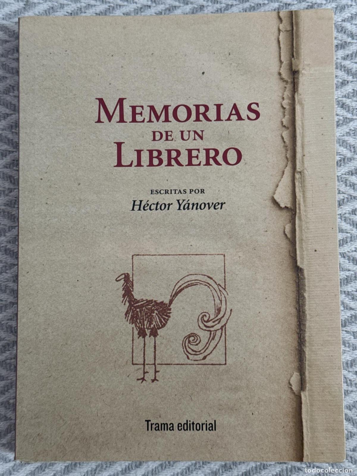 Libros: Memorias de un librero - Y&aacute;nover, H&eacute;ctor - Foto 1