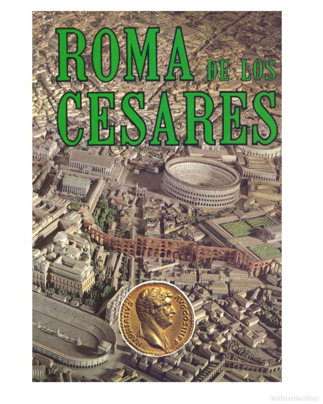 Libros: ROMA DE LOS CESARES - Leonardo B. Dal Maso