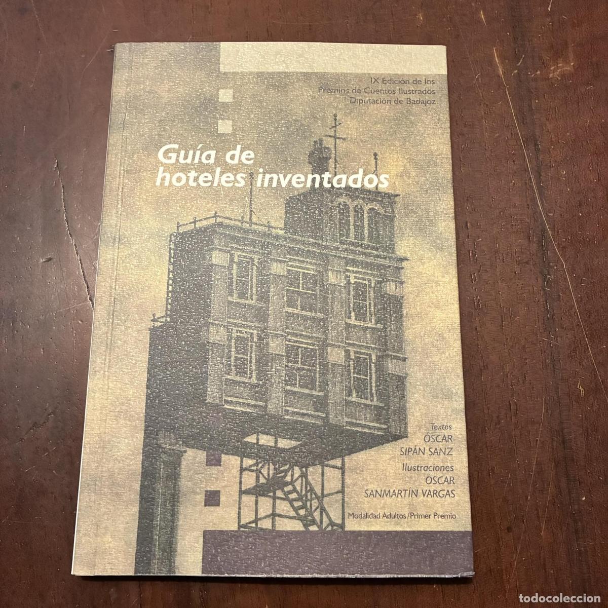 Libros: Gu&iacute;a de hoteles inventados - &Oacute;scar Sip&aacute;n Sanz