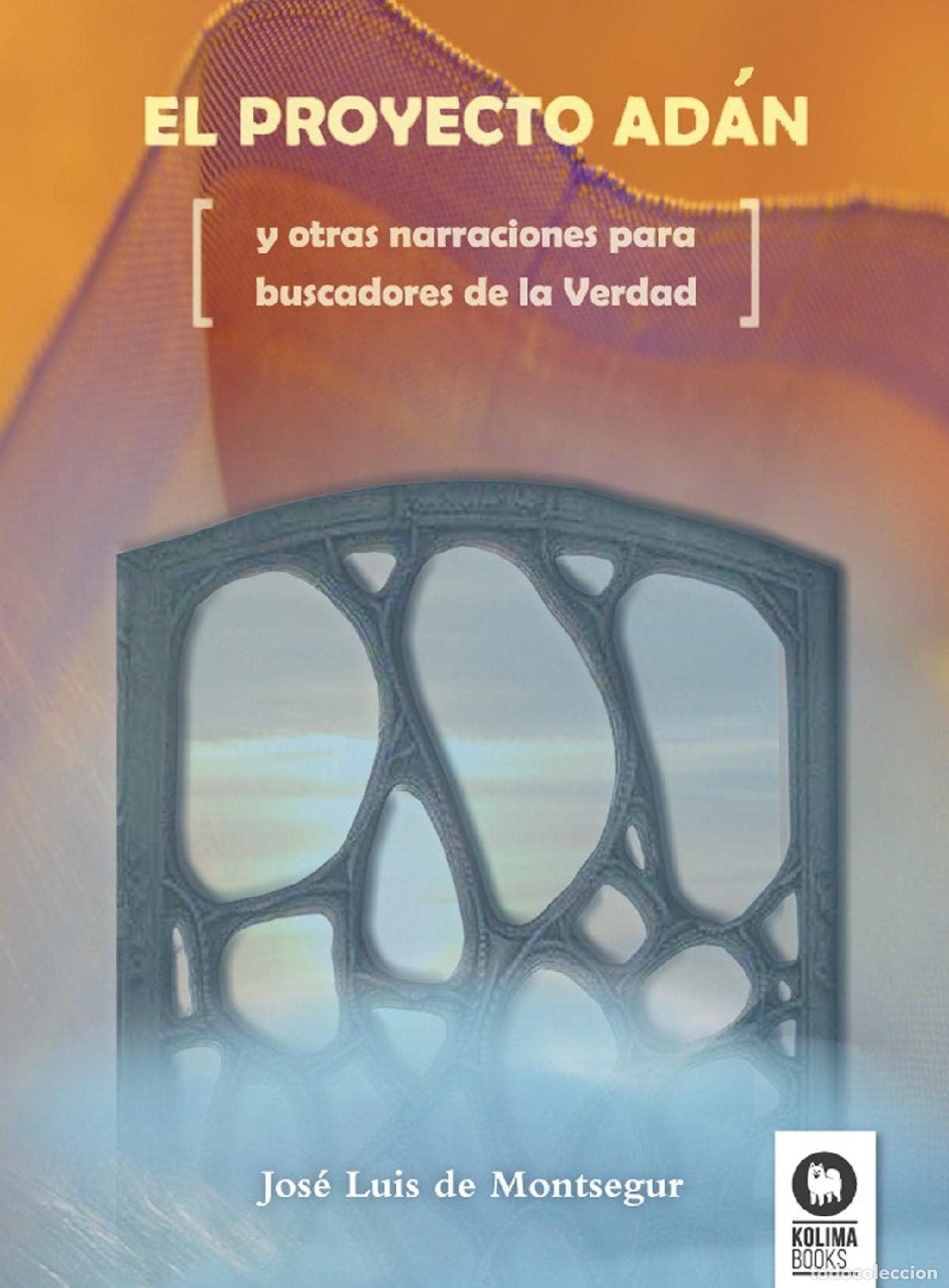 Libros: El proyecto Adan: y otras narraciones para buscadores de la Verdad (Desarrollo espiritual)