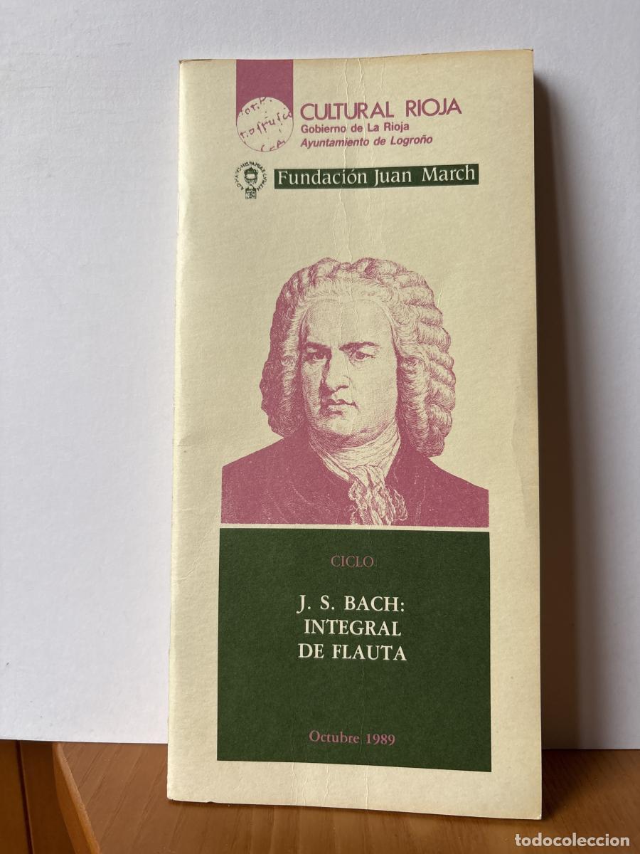 Libros: CULTURAL RIOJA. PROGRAMA OCTUBRE 1989. J.S. BACH: INTEGRAL DE FLAUTA - TDK441