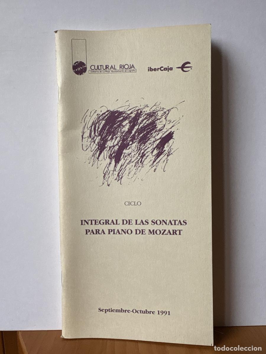 Libros: CULTURAL RIOJA. PROGRAMASEPTIEMBRE-OCTUBRE 1991. CICLO:INTEGRAL DE LAS SONATAS PARA PIANO DE MOZART