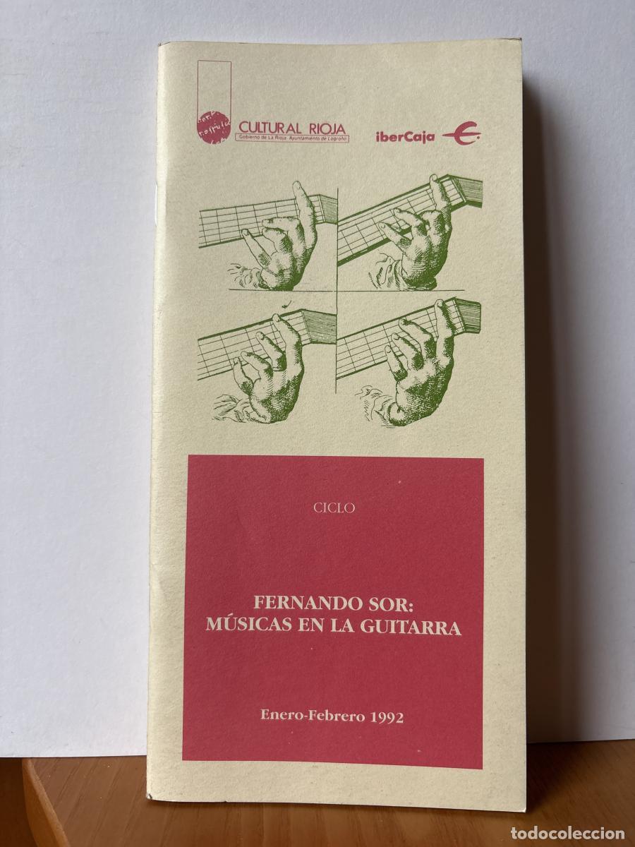 Libros: CULTURAL RIOJA. PROGRAMA ENERO-FEBRERO 1992. CICLO: FERNANDO SOR: M&Uacute;SICAS EN LA GUITARRA - TDK441