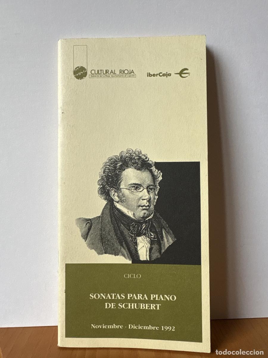 Libros: CULTURAL RIOJA. PROGRAMA NOVIEMBRE-DICIEMBRE 1992. CICLO: SONATAS PARA PIANO DE SCHUBERT - TDK441