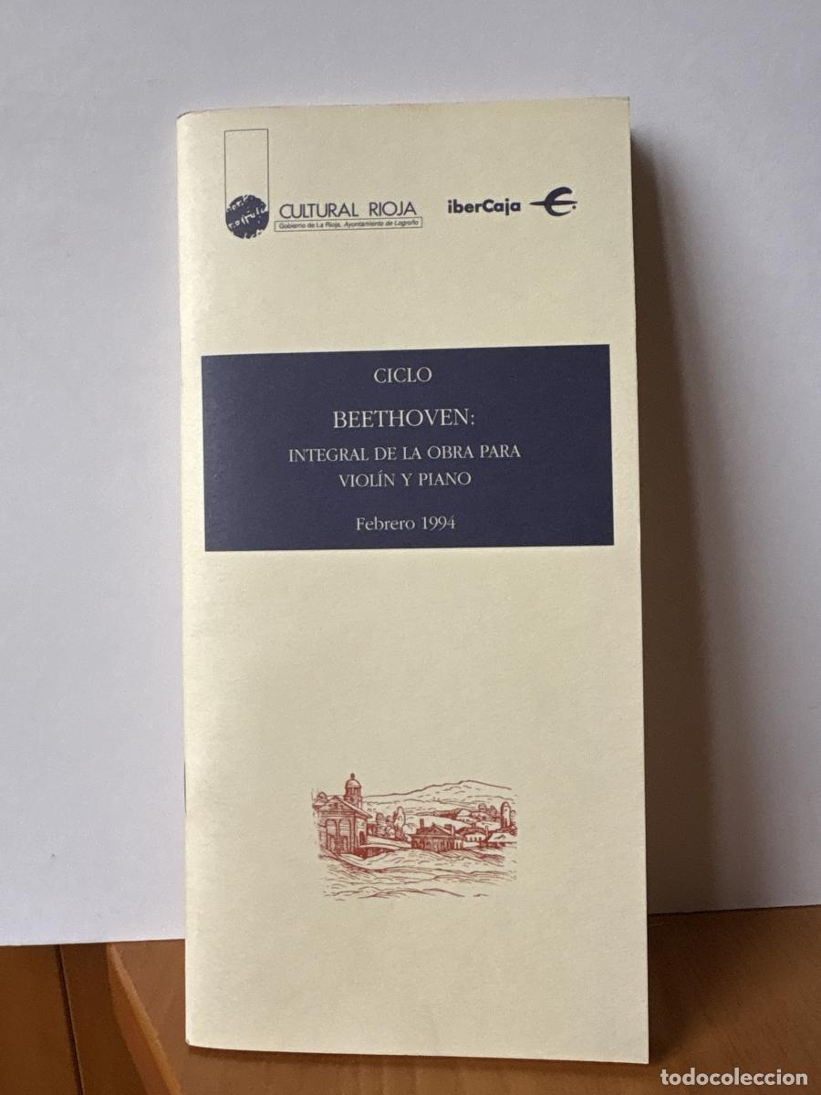 Libros: CULTURAL RIOJA. PROGRAMA FEBRERO 1994. CICLO: BEETHOVEN: INTEGRAL DE LA OBRA PARA VIOL&Iacute;N Y PIANO - T