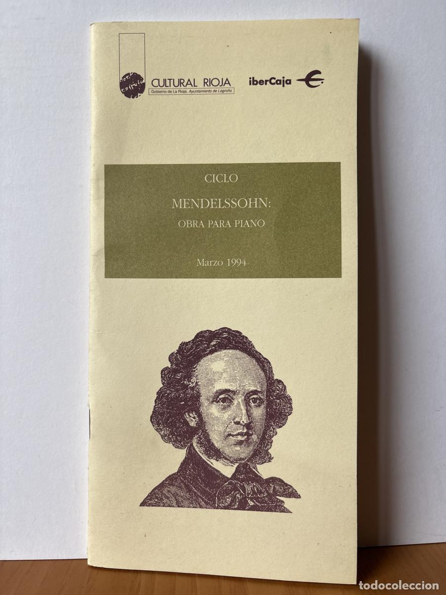 Libros: CULTURAL RIOJA. PROGRAMA MARZO 1994. CICLO: MENDCELSSOHN: OBRA PARA PIANO - TDK441