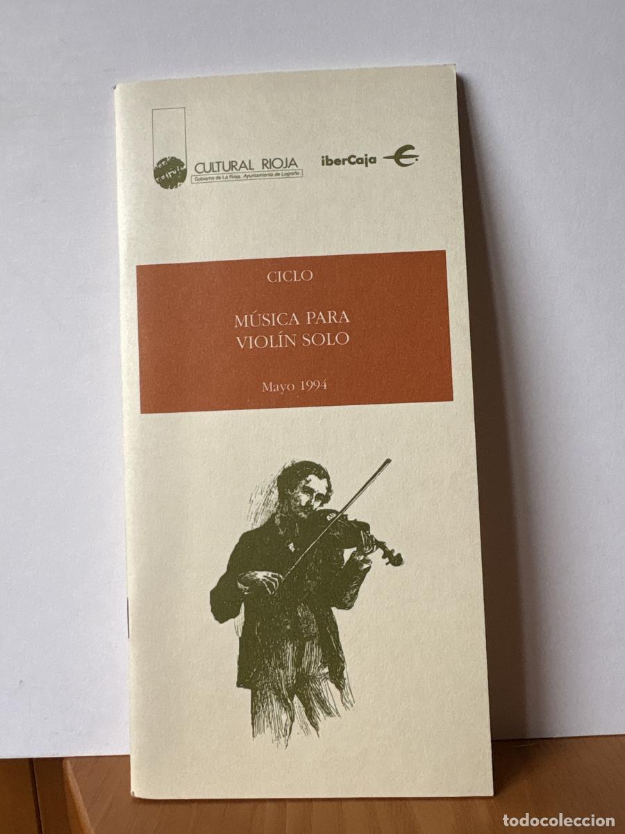 Libros: CULTURAL RIOJA. PROGRAMA MAYO 1994. CICLO: MUSICA PARA VIOL&Iacute;N SOLO - TDK441