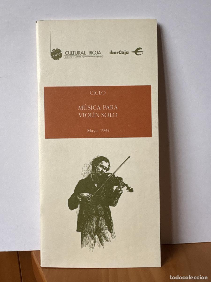Libros: CULTURAL RIOJA. PROGRAMA MAYO 1994. CICLO: MUSICA PARA VIOL&Iacute;N SOLO - TDK441