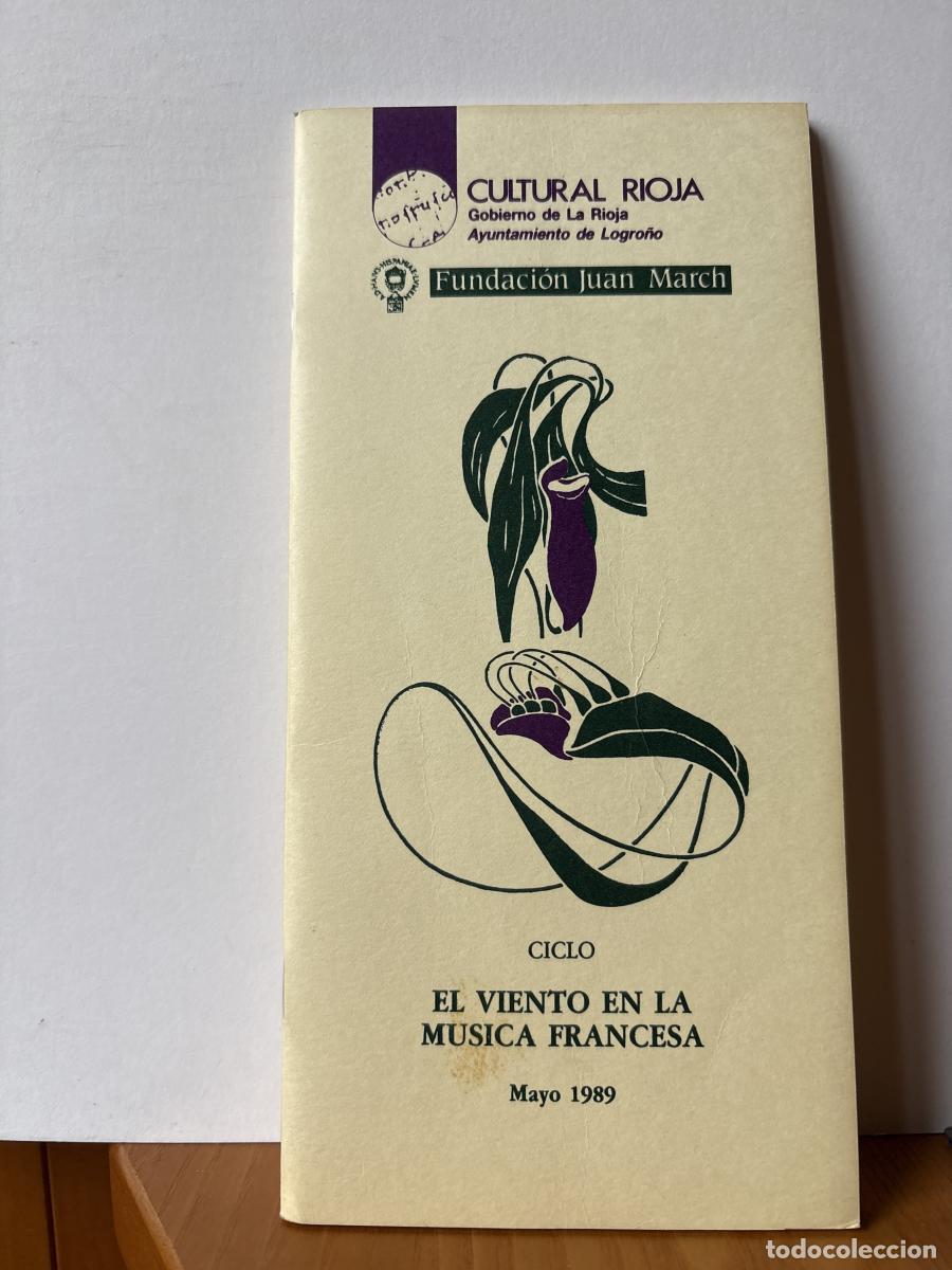 Libros: CULTURAL RIOJA. PROGRAMA MAYO 1989. CICLO EL VIENTO EN LA MUSICA FRANCESA - TDK441