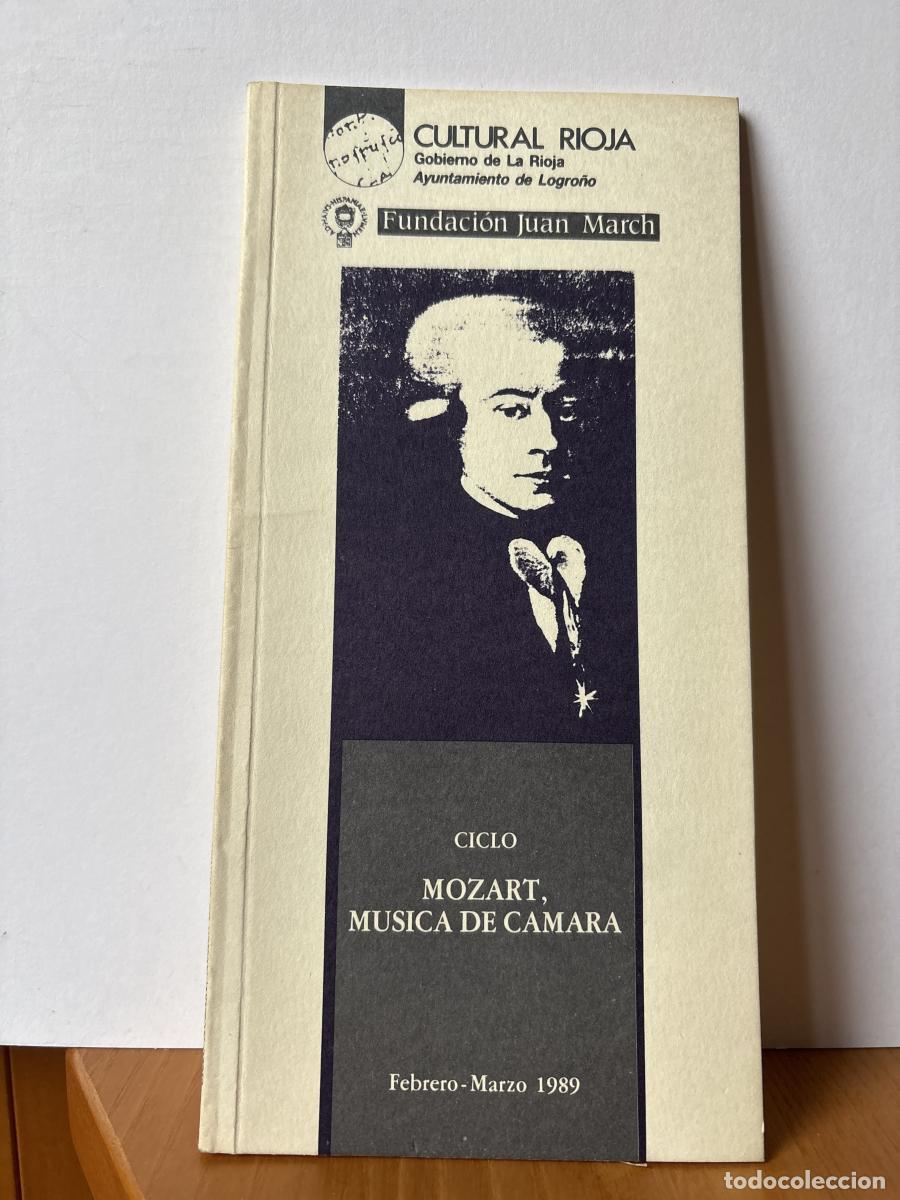 Libros: CULTURAL RIOJA. PROGRAMA FEBRERO-MARZO 1989. CICLO MOZART, MUSICA DE CAMARA - TDK441