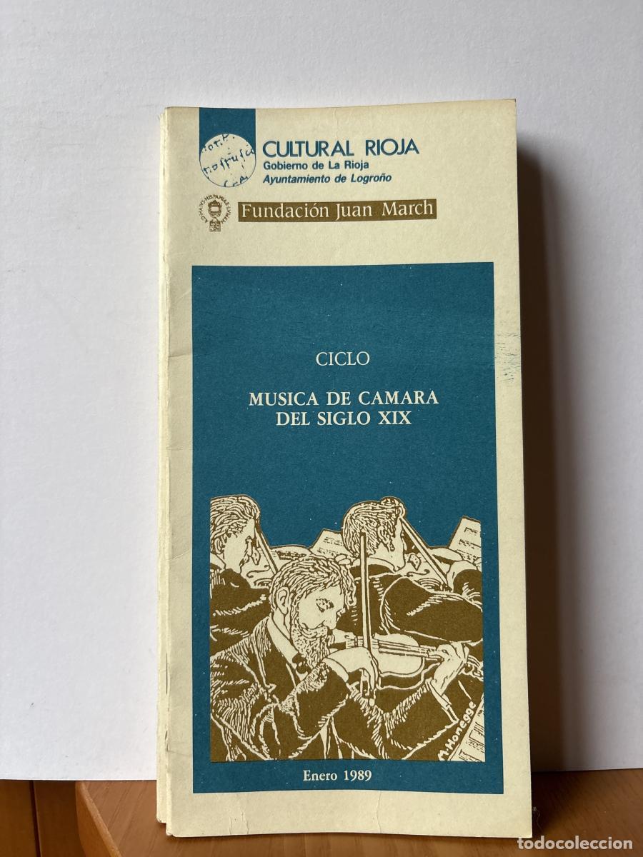 Libros: CULTURAL RIOJA. PROGRAMA ENERO 1989. CICLO MUSICA DE CAMARA DEL SIGLO XIX. - TDK441