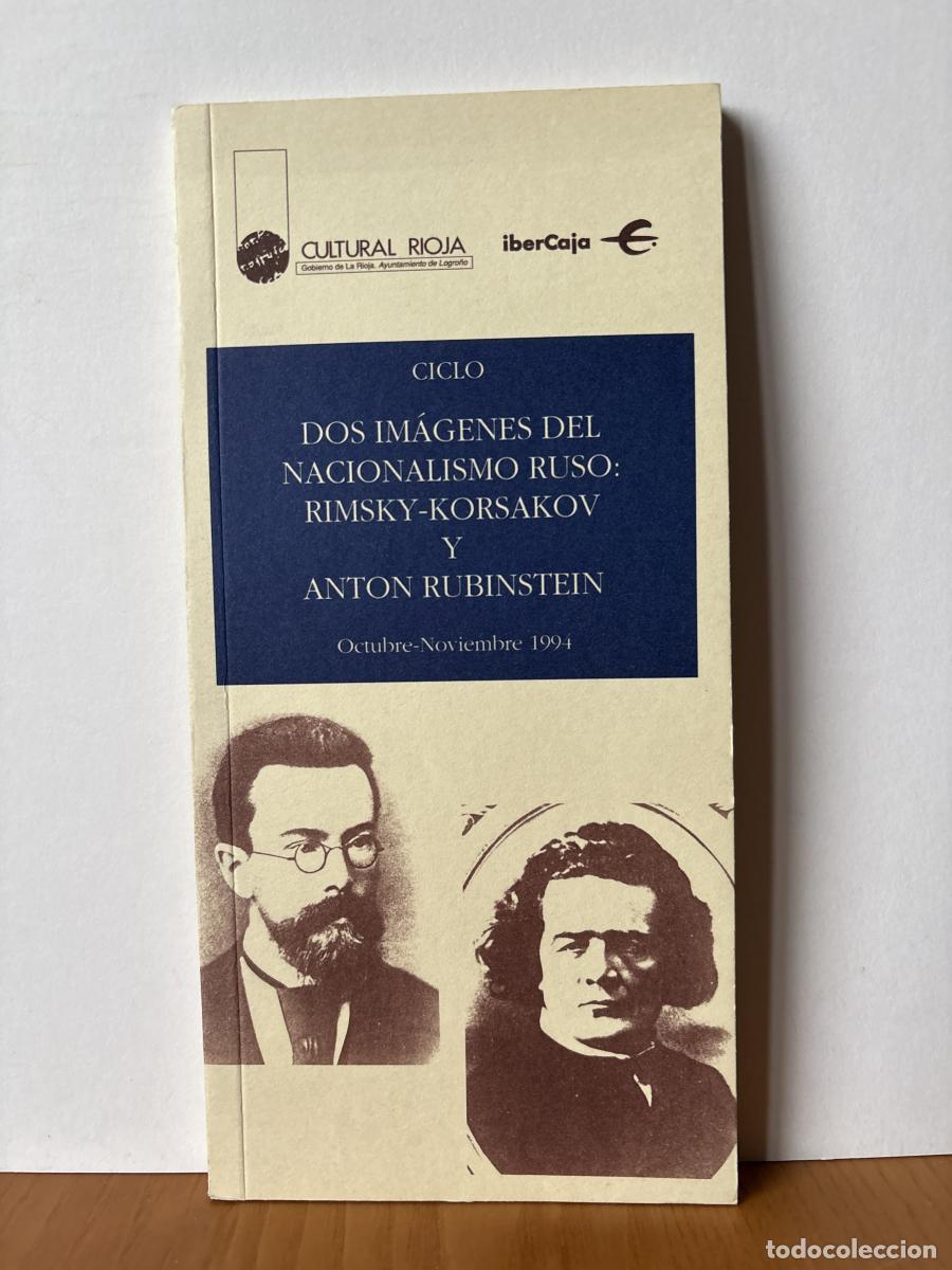 Livros em segunda m&atilde;o: CULTURAL RIOJA. PROGRAMA OCTUBRE-NOVIEMBRE 1994. CICLO: DOS IM&Aacute;GNES DEL NACIONALISMO RUSO; RIMSKY-KO