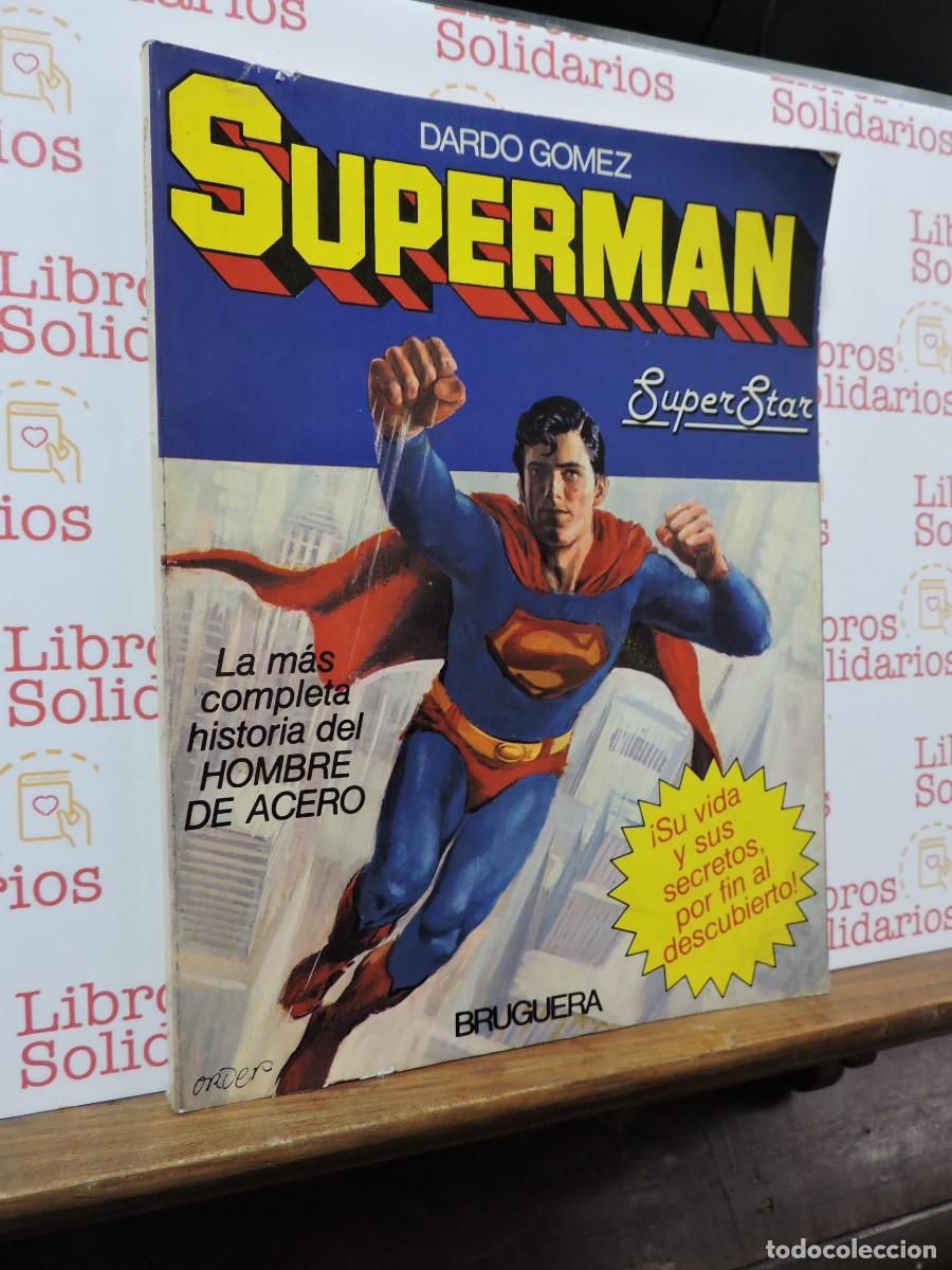 Libros: Superman. Dardo G&oacute;mez. Ed. Bruguera. Barcelona, 1979