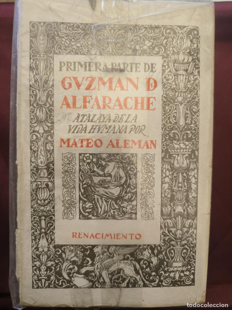 Libri di seconda mano: Guzm&aacute;n de Alfarache: atalaya de la vida humana. Primera y Segunda parte - Mateo Alem&aacute;n.