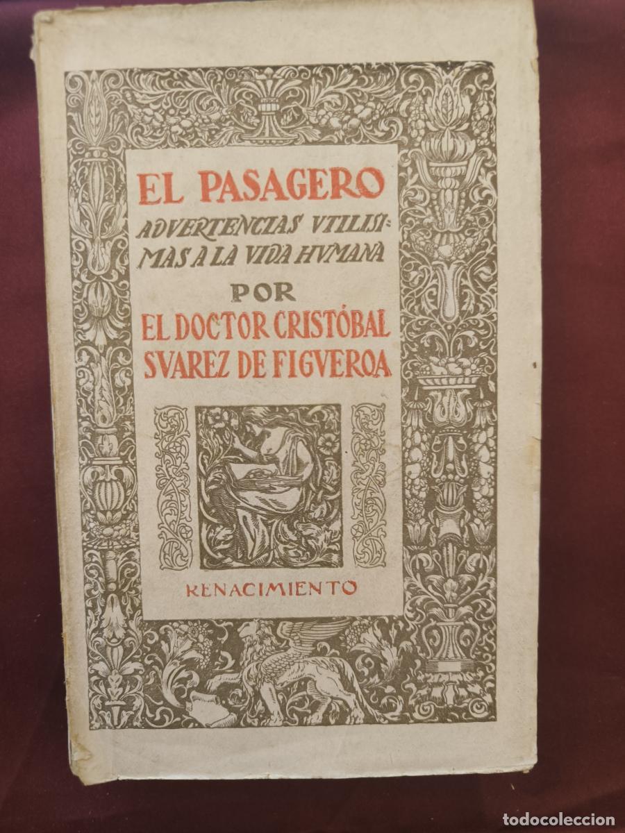 Libros: El Pasagero. Advertencias util&iacute;simas a la vida humana. - Doctor Crist&oacute;bal Su&aacute;rez de Figueroa.