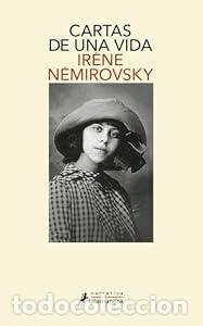 Libros: Cartas de una vida - Ir&egrave;ne N&eacute;mirovsky - Foto 1