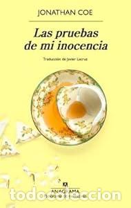 Libros: Las pruebas de mi inocencia - Jonathan Coe