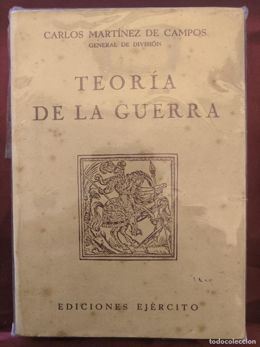 Libros: Teor&iacute;a de la guerra. - Carlos Mart&iacute;nez de Campos