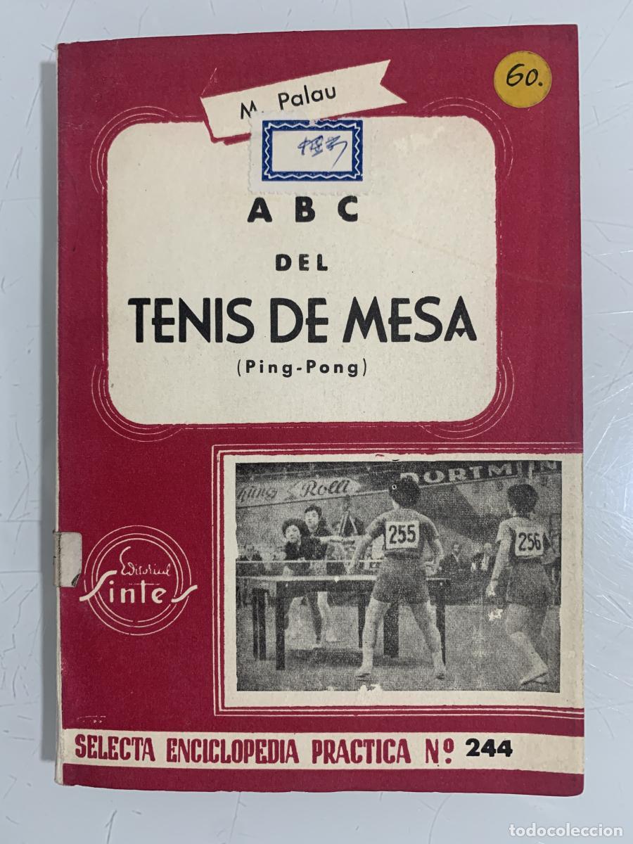 Libros: ABC DEL TENIS DE MESA (Ping-Pong) - Mat&iacute;as Palau - Foto 1