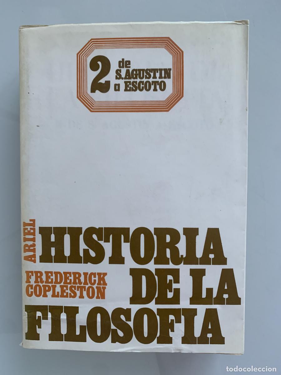 Libros: HISTORIA DE LA FILOSOF&Iacute;A. Vol. II De San Agustin a Escoto - Frederick Copleston