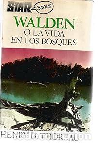 Libros: Walden o la vida en los bosques - Henry David Thoreau