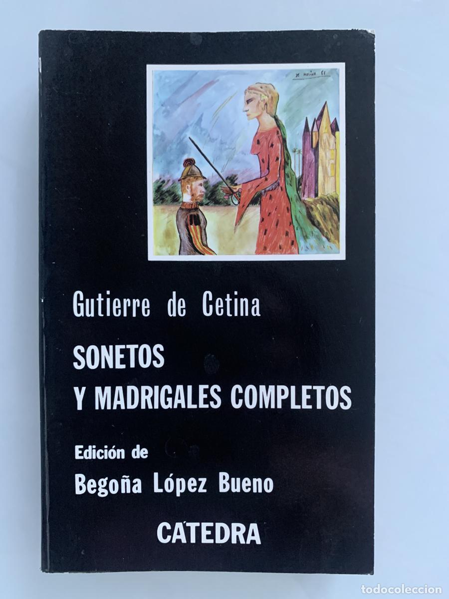 Libros: SONETOS Y MADRIGALES COMPLETOS - Gutierre de Cetina - Foto 2