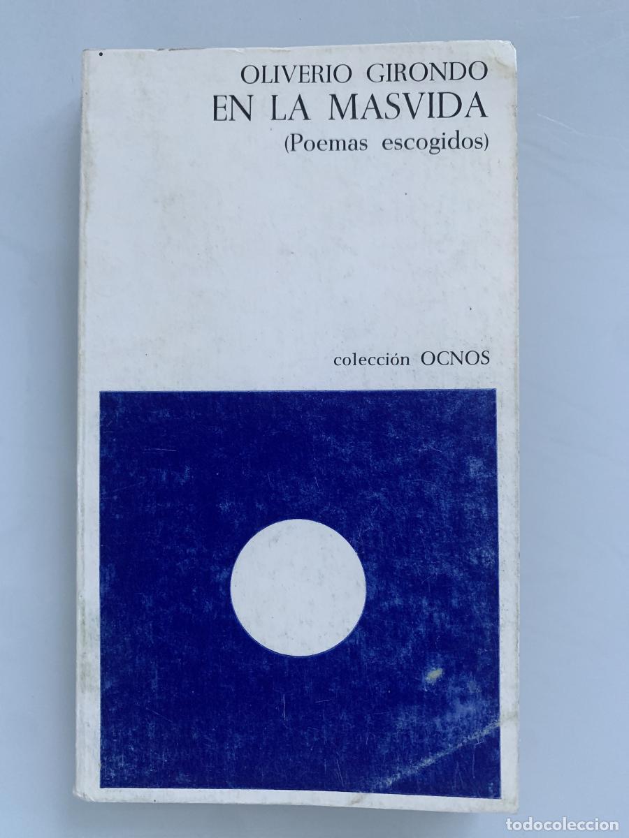 Libros: EN LA MASVIDA (Poemas escogidos) - Oliverio Girondo
