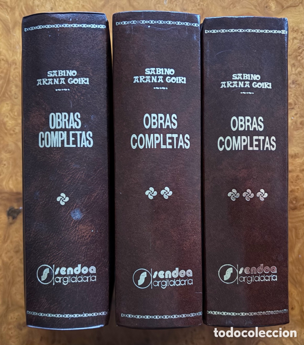 Libros: OBRAS COMPLETAS DE SABINO ARANA GOIRI - 3 TOMOS - 2&ordf; EDICI&Oacute;N - SENDOA 1980